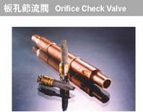 Orifice Check Valve